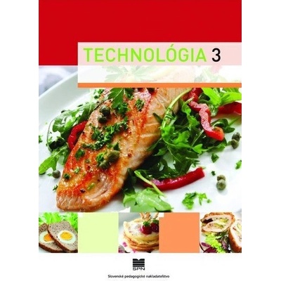 Technológia 3 (pre ŠO kuchár)