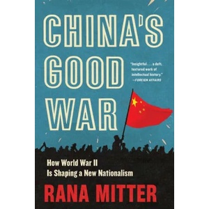 China's Good War | Rana Mitter (ISBN: 9780674278615)