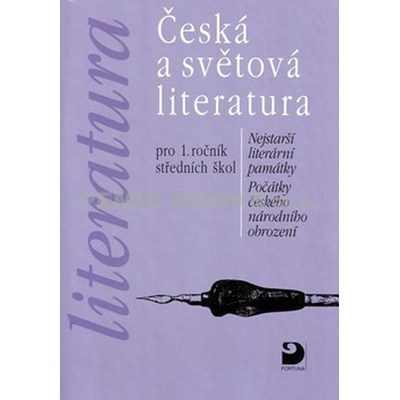 Česká a světová literatura pro 1.ročník středních škol Vladimír Nezkusil