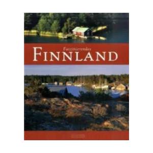 Faszinierendes Finnland | Max Galli, Ernst-Otto Luthardt (ISBN: 9783881890045)