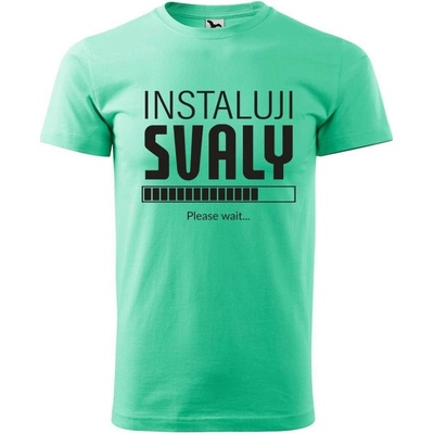Dobrý Triko pánské tričko Instaluji svaly Mátová