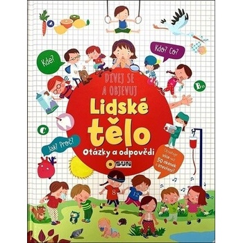Lidské tělo dívej se a objevuj