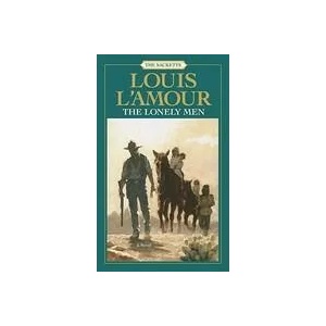 Lonely Men: The Sacketts | Louis Ľamour (ISBN: 9780553276770)