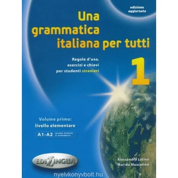 Image 1 of Una grammatica italiana per tutti