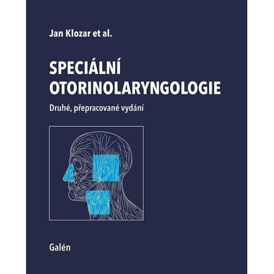 Speciální otorinolaryngologie - Jan Klozar