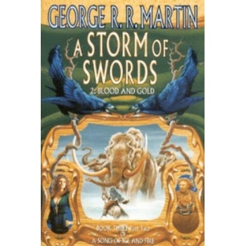 Storm of Swords Song of Ice & Fire Bk3B - G. R. R. Martin