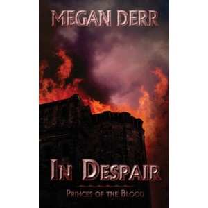 In Despair | Megan Derr (ISBN: 9781708773854)