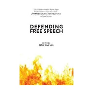 Defending Free Speech | Steve Simpson, Onkar Ghate, Elan Journo (ISBN: 9780979466182)