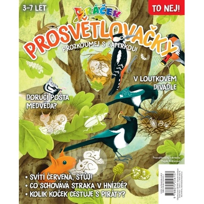 DRÁČEK - PROSVĚTLOVAČKY (PROZKOUMEJ S BATERKOU)