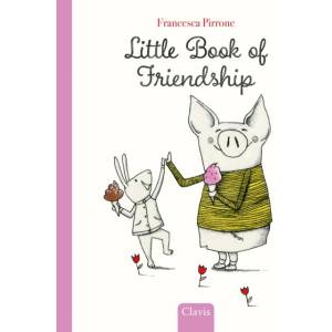 Little Book of Friendship | Francesca Pirrone (ISBN: 9798890632142)