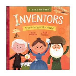 Inventors Who Changed the World | Heidi Poelman, Kyle Kershner (2018)
