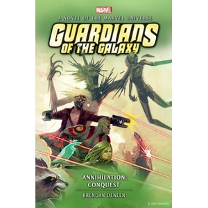 Guardians of the Galaxy - Annihilation: Conquest (ISBN: 9781803362526)