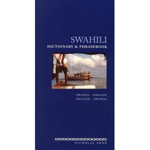 Swahili-English / English-Swahili Dictionary & Phrasebook | Nicholas Awde (ISBN: 9780781809054)
