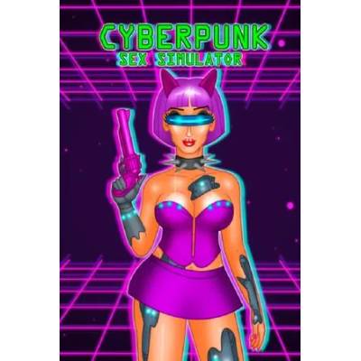 Игра Cyberpunk Sex Simulator за PC Steam, Електронна доставка