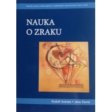 Nauka o zraku - Rudolf Autrata, Jana Černá