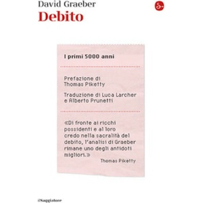 Debito. I primi 5000 anni - David Graeber – Hledejceny.cz