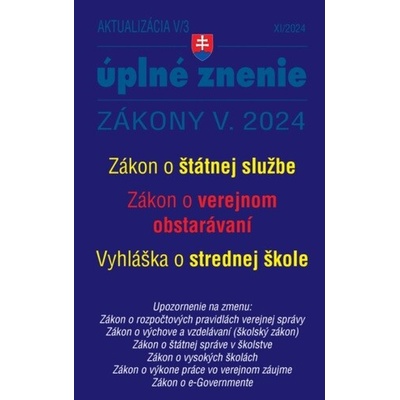 Aktualizácia V/3 / 2024 - štátna služba, informačné technológie - Poradca s.r.o.