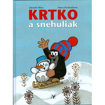 Krtko a snehuliak - Zdeněk Miler, Hana Doskočilová
