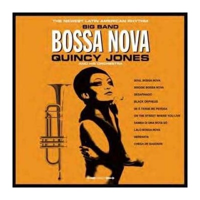 Quincy Jones And His Orchestra - Big Band Bossa Nova LP