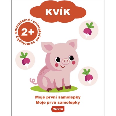 Moje prvé samolepky Kvík