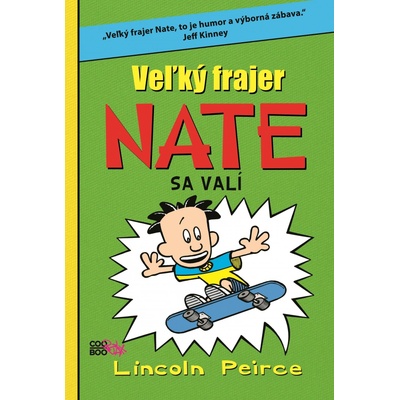 Veľký frajer Nate 3 Lincoln Peirce