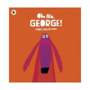 Oh No, George! | Chris Haughton (2013)