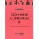 Český jazyk a literatura II. –