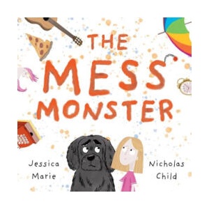 The Mess Monster | Nicholas Child (2023)
