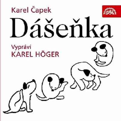 Dášeňka - Karel Čapek; Karel Höger