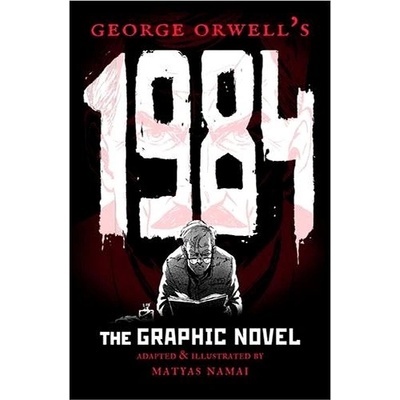 1984 - Graphic novel - George Orwell, Matyáš Namai