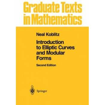 Image 1 of Introduction to Elliptic Curves and Modular Forms | Neal I. Koblitz
