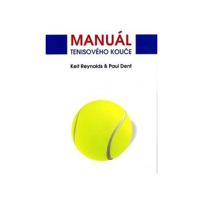 Manuál tenisového kouče - Jeff Greenwald