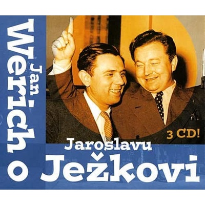 Jan Werich o Jaroslavu Ježkovi - Jan Werich