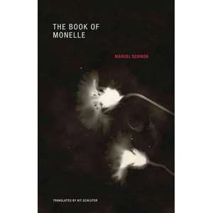 Book of Monelle | Marcel Schwob (2012)