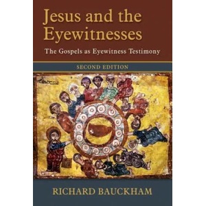 Jesus and the Eyewitnesses (ISBN: 9780802874313)