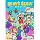 Hravé úkoly pro velké šikuly