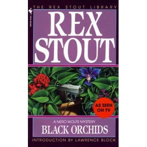 Black Orchids | Rex Stout (2005)