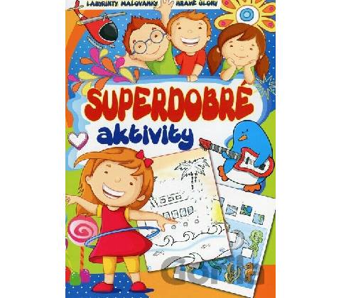 Superdobré aktivity