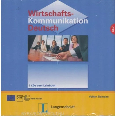 Wirtschaftskommunikation Deutsch 2 Audio-CDs
