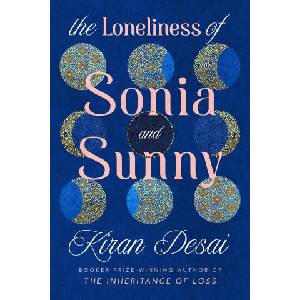 The Loneliness of Sonia and Sunny | Kiran Desai (ISBN: 9780241770825)