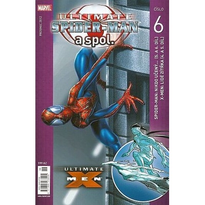 Ultimate Spider-Man a spol. 6 - Bill Jemas, Mark Millar