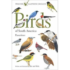 Birds of South America Passerines | Ber van Perlo (ISBN: 9780691167961)