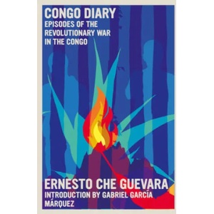 Congo Diary | Gabriel Garcia Marqu, Che Guevara Studies Center (ISBN: 9781644210727)