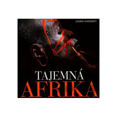Tajemná Afrika - Gianni Giansanti