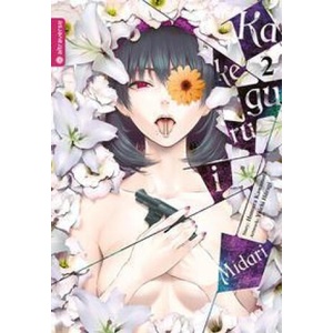 Kakegurui Midari 02 | Homura Kawamoto, Yuichi Hiiragi (ISBN: 9783753902531)
