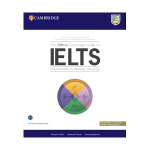The Official Cambridge Guide to IELTS Student's Book with Answers (ISBN: 9781009672368)