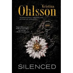 Silenced | Kristina Ohlsson (ISBN: 9781439198926)