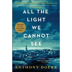 All the Light We Cannot See | Anthony Doerr (ISBN: 9781501173219)
