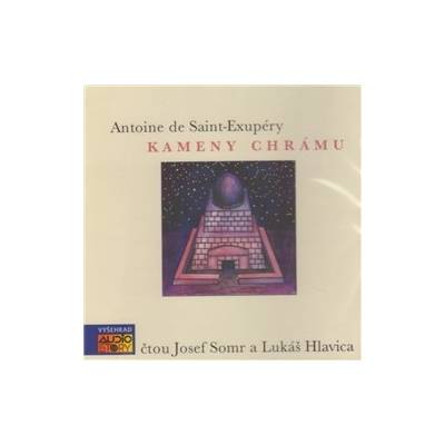CD-Kameny chrámu - Antoine de Saint-Exupéry
