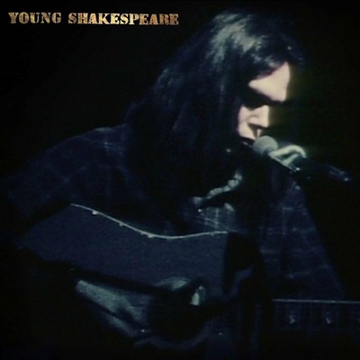 YOUNG, NEIL - YOUNG SHAKESPEARE LP